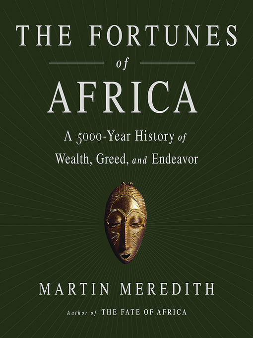 Title details for The Fortunes of Africa by Martin Meredith - Available